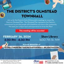 This is a blue flyer with red, white and black text. It shows information about the District of Columbia's Olmstead Townhall. All information in the flyer is written out in the text on this webpage.